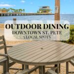 Outdoor dining in downtown St. Pete with waterfront views